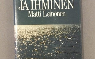 Matti Leinonen, Luonto ja Ihminen