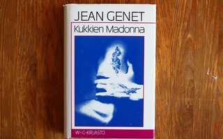 Jean Genet - Kukkien Madonna KULTTIKLASSIKKO