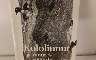 Kololinnut ja muut pökkelöpesijät