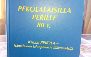 PEKOLALAISILLA PERILLE 80 V. ( SIS POSTIKULU )