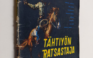 Ernest Haycox : Lännensarja 12/1959 : Tähtiyön ratsastaja