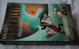 Kalle Isokallio: Maailmanparantaja