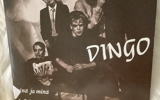 DINGO:SINÄ JA MINÄ / LAKATUT VARPAANKYNNET  CDS