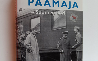 Paavo Haavikko : Päämaja - Suomen hovi