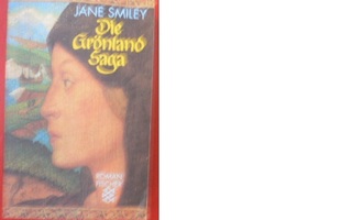 Jane Smiley Die Grönland Saga  2001