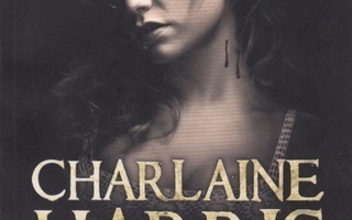 Charlaine Harris: Dead and gone
