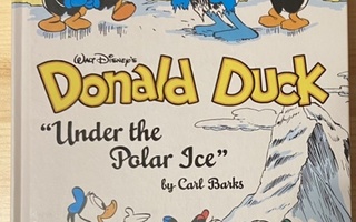 Carl Barks / Under the Polar Ice