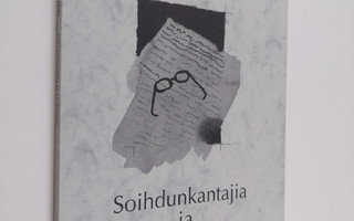 Osmo Alaja : Soihdunkantajia ja yliopettajia (signeerattu...