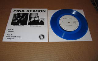 Pink Reason 7" Winona, PS v.2009