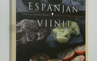 Eeva Remes : Espanjan viinit : maistuu viinien kanssa