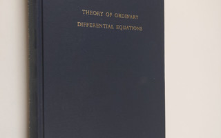 Norman Levinson ym. : Theory of Ordinary Differential Equ...