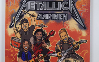Metallica : aapinen (UUSI)