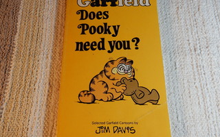 GARFIELD - DOES POOKY NEED YOU ?