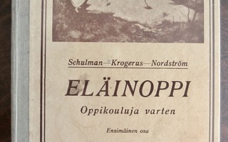 Schulman-Krog.-Nordst.: Eläinoppi oppikoluja varten 1923