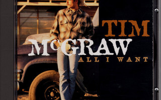 Tim McGraw • All I Want CD
