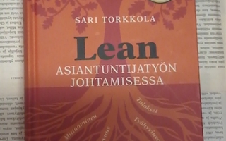 Sari Torkkola - Lean asiantuntijatyön johtamisessa (sid.)