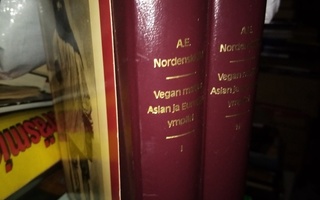 Nordenskiöld : Vegan matka Asian ja Europan ympäri I-II