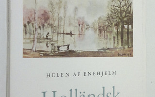 Helen af Enehjelm : Holländsk himmel