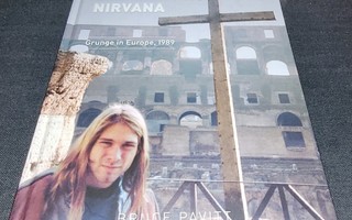 Bruce Pavitt: EXPERIENCING NIRVANA Grunge in Europe, 1989