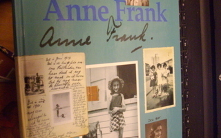 Anne Frank House ( toim.) : ANNE FRANK ( 1992 ) Sis.pk