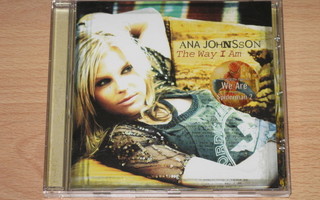 ANA JOHNSSON : The way I am -CD