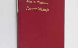 Aimo T. Nikolainen : Roomalaiskirje