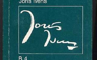 Peter von Bagh (toim.) : Joris Ivens (1.p., 1981)