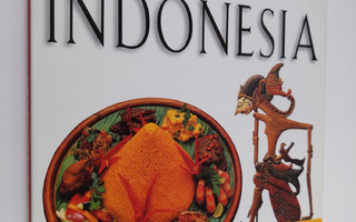 Heinz von Holzen : The food of Indonesia : authentic reci...