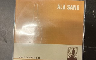 Valohoito - Älä sano CDS