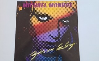 Michael Monroe NIghts are so long LP