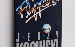 Jerzy Kosinski : Flipperi