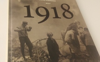 Teemu Keskisarja - Kai Häggman - Markku Kuisma: 1918