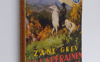 Zane Grey : Salaperäinen ratsastaja