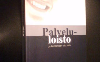 Peltola PALVELULOISTO ja kiehtomisen aito taito ( 1 p. 2007)