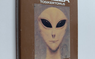 Whitley Strieber : Ne ovat täällä : tosikertomus