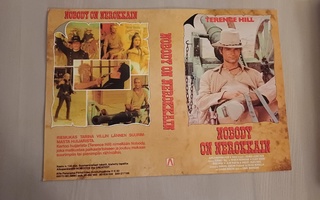 Nobody on nerokkain (Hill) VHS kansipaperi / kansilehti