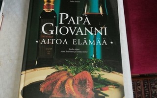 Suorsa,Pekka : Papa Giovanni. Aitoa elämää.Ruokaohjeet Matti