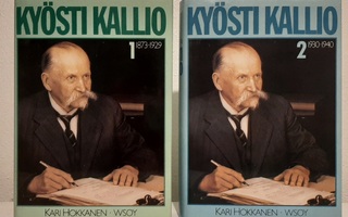 Kari Hokkanen: Kyösti Kallio 1-2 kaksi kirjaa