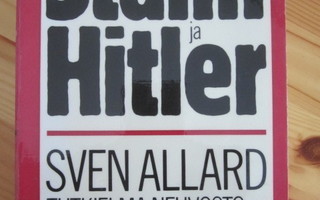 Sven Allard / Stalin ja Hitler tutkielma Neuvostoliiton ulko