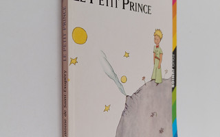 Antoine de Saint-Exupery : Le Petit Prince
