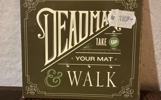 Deadman - Take Up Your Mat and Walk (cd)