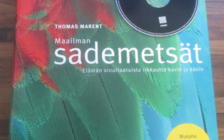 MAAILMAN SADEMETSÄT + CD  - thomas marent