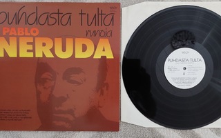 LP Puhdasta tulta - Pablo Nerudan runoja