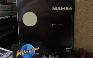 MAMBA - HEI PETE / YÖIHMINEN M-/EX- 7"