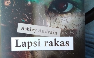 ASHLEY AUDRAIN : LAPSI RAKAS (2021)
