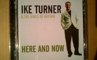 Ike Turner - Here And Now CD