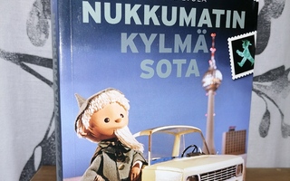 Nukkumatin kylmä sota - Sakari Sihvola - 1.p.Uusi