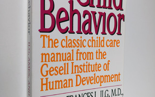 Francis L. Ilg : Child Behavior