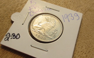 BELGIA 5 Francs 1939 siisti kolikko kl 8?