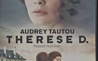 THERESE D. - NAISEN KOHTALO DVD